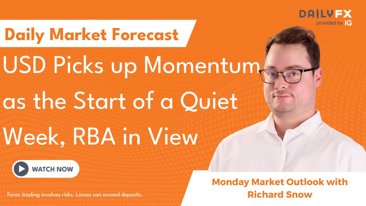 USD Picks up Momentum as the Start of a Quiet Week, RBA in View
