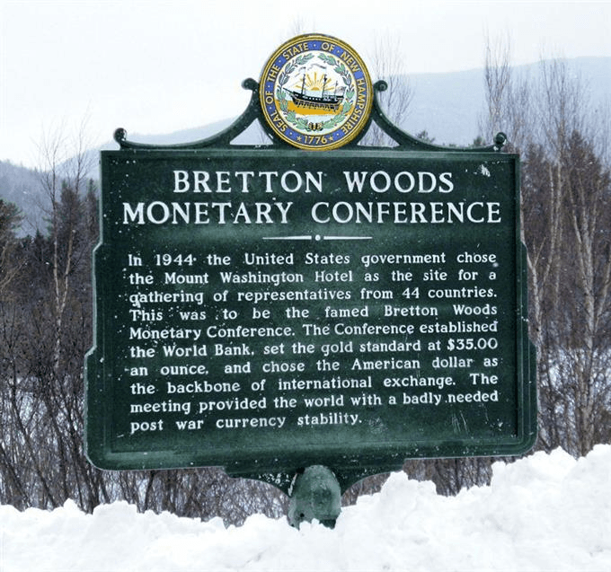 Sign showing the Bretton Woods monetary conference