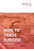 How to Trade EUR/USD