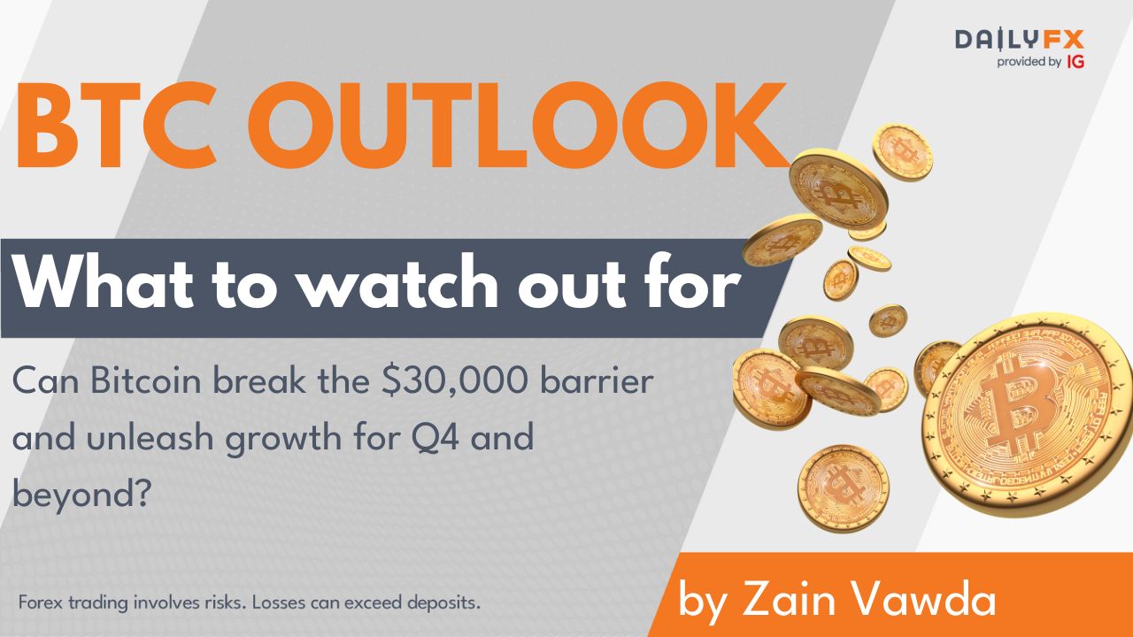 Q4 Market Outlook: Can Bitcoin Break The $30,000 Barrier And Unleash ...