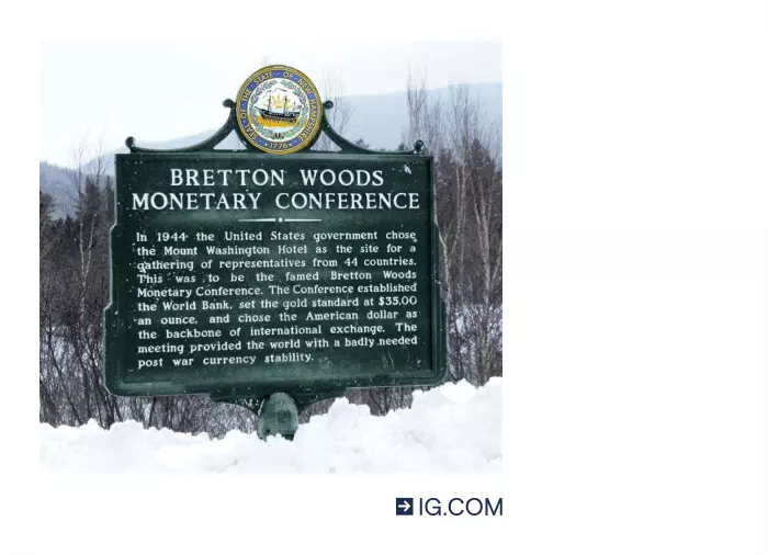 Image of a board describing the history of the Bretton Woods agreement.