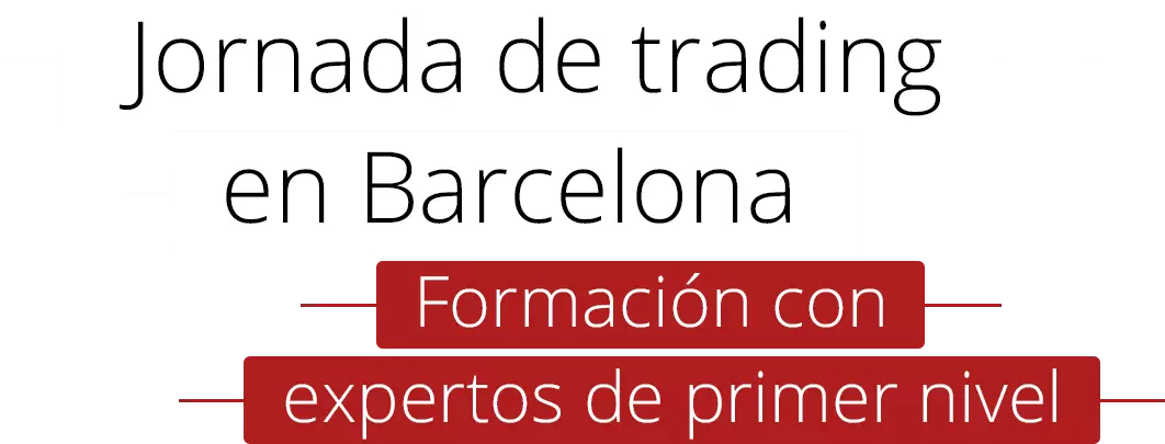 eventos de trading Barcelona